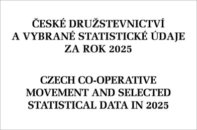 České družstevnictví a vybrané statistické údaje 2025